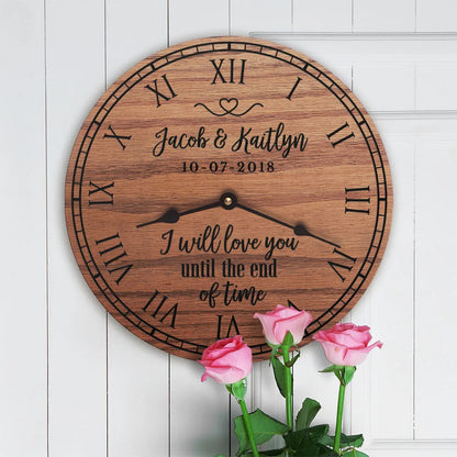 I Will Love You Until The End of Time Wedding Gift