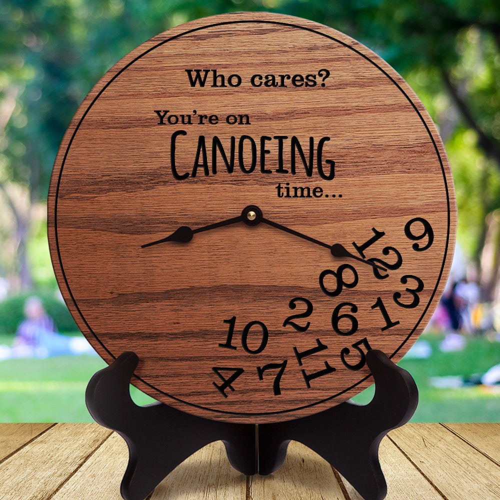 Funny Canoeing Gifts You're On Canoeing Time
